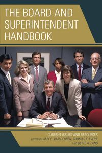 Produktbild: The Board and Superintendent Handbook