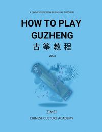 Produktbild: How To Play Guzheng - Vol.6