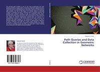 Produktbild: Path Queries and Data Collection in Geometric Networks