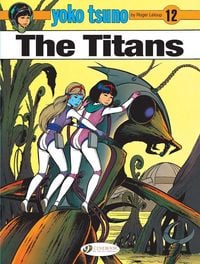 Produktbild: Yoko Tsuno Vol. 12: The Titans