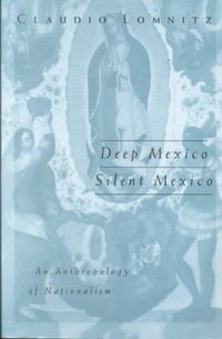 Produktbild: Lomnitz, C: Deep Mexico, Silent Mexico