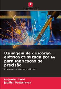 Produktbild: Usinagem de descarga el&eacute;trica otimizada por IA para fabrica&ccedil;&atilde;o de precis&atilde;o