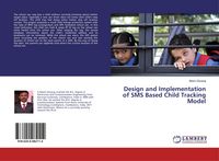 Produktbild: Design and Implementation of SMS Based Child Tracking Model
