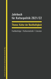 Produktbild: Jahrbuch f&uuml;r Kulturpolitik 2021/22