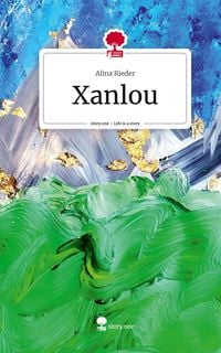 Produktbild: Xanlou. Life is a Story - story.one
