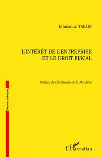 Produktbild: L'int&eacute;r&ecirc;t de l'entreprise et le droit fiscal