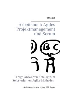 Produktbild: Arbeitsbuch Agiles Projektmanagement und Scrum