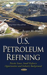 Produktbild: U.S. Petroleum Refining