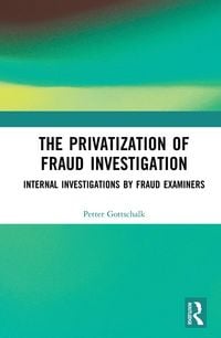 Produktbild: The Privatization of Fraud Investigation