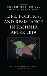 Produktbild: Life, Politics, and Resistance in Kashmir after 2019