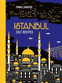 Produktbild: Istanbul Cult Recipes