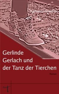 Produktbild: Gerlinde Gerlach und der Tanz der Tierchen