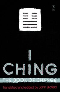 Bild vom Artikel I Ching: The Book of Change vom Autor John Blofeld
