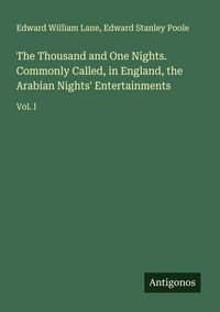 Produktbild: The Thousand and One Nights. Commonly Called, in England, the Arabian Nights' Entertainments
