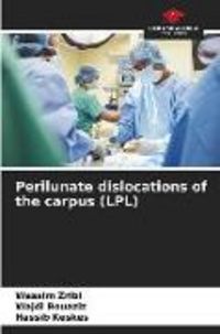 Produktbild: Perilunate dislocations of the carpus (LPL)