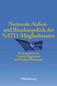 Produktbild: Nationale Au&szlig;en- und B&uuml;ndnispolitik der NATO-Mitgliedstaaten