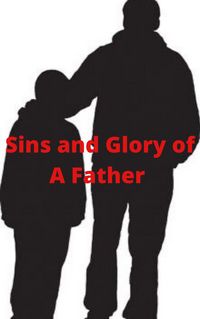 Produktbild: Sins and Glory of a Father