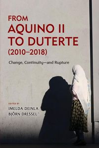 Produktbild: From Aquino II to Duterte (2010-2018)