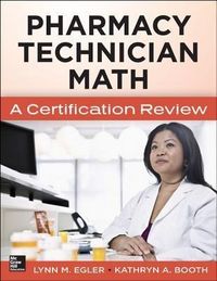 Produktbild: Mastering Pharmacy Technician Math: A Certification Review