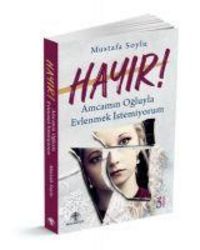 Produktbild: Hayir Amcamin Ogluyla Evlenmek Istemiyorum