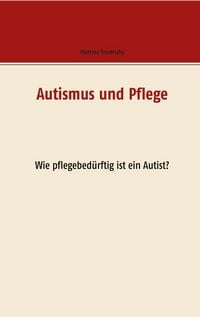 Produktbild: Autismus und Pflege