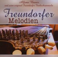 Produktbild: Bauer, A: Freundorfer Melodien