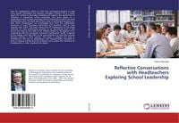 Produktbild: Reflective Conversations with Headteachers Exploring School Leadership