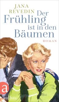 Produktbild: Der Fr&uuml;hling ist in den B&auml;umen