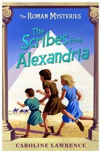 Produktbild: The Roman Mysteries: The Scribes from Alexandria