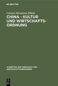 Produktbild: China - Kultur und Wirtschaftsordnung