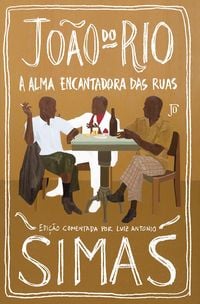 Produktbild: A alma encantadora das ruas