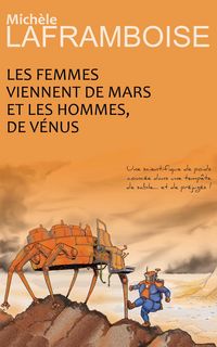 Produktbild: Les femmes viennent de Mars et les hommes, de V&eacute;nus (Formidables)