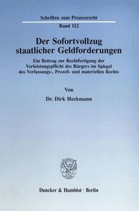Produktbild: Der Sofortvollzug staatlicher Geldforderungen.