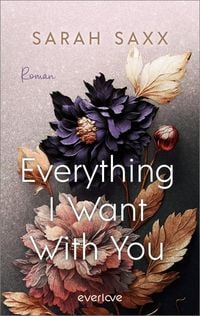 Produktbild: Everything I Want With You