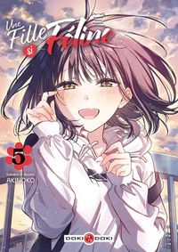 Produktbild: Une fille si f&eacute;line. Tome 5