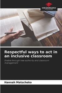 Produktbild: Respectful ways to act in an inclusive classroom