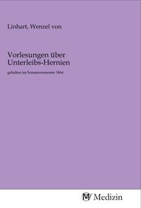 Produktbild: Vorlesungen &uuml;ber Unterleibs-Hernien