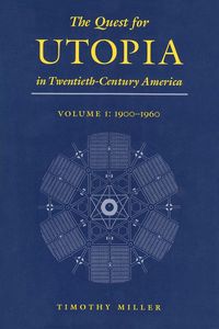 Produktbild: The Quest for Utopia in Twentieth-Century America