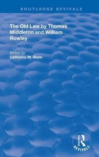 Produktbild: The Old Law by Thomas Middleton and William Rowley