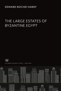 Produktbild: The Large Estates of Byzantine Egypt