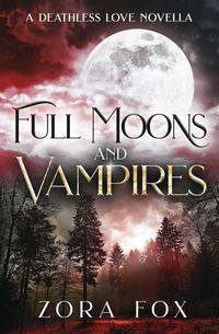 Produktbild: Full Moons and Vampires