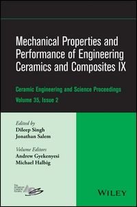 Produktbild: Mechanical Properties and Performance of Engineering Ceramics and Composites IX, Volume 35, Issue 2