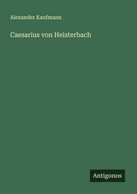 Produktbild: Caesarius von Heisterbach