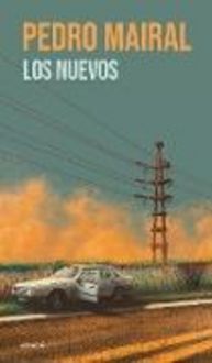 Produktbild: Los Nuevos: Novela / The New Ones: A Novel