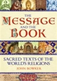 Produktbild: Bowker, J: The Message and the Book