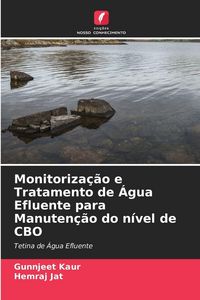 Produktbild: Monitoriza&ccedil;&atilde;o e Tratamento de &Aacute;gua Efluente para Manuten&ccedil;&atilde;o do n&iacute;vel de CBO