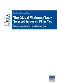 Produktbild: The Global Minimum Tax - Selected Issues on Pillar Two
