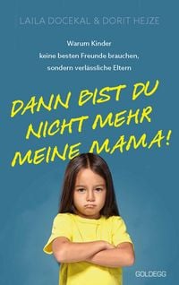 Produktbild: Dann bist du nicht mehr meine Mama