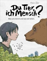 Produktbild: Du Tier, ich Mensch?