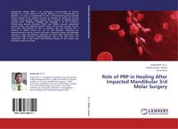Produktbild: Role of PRP in Healing After Impacted Mandibular 3rd Molar Surgery